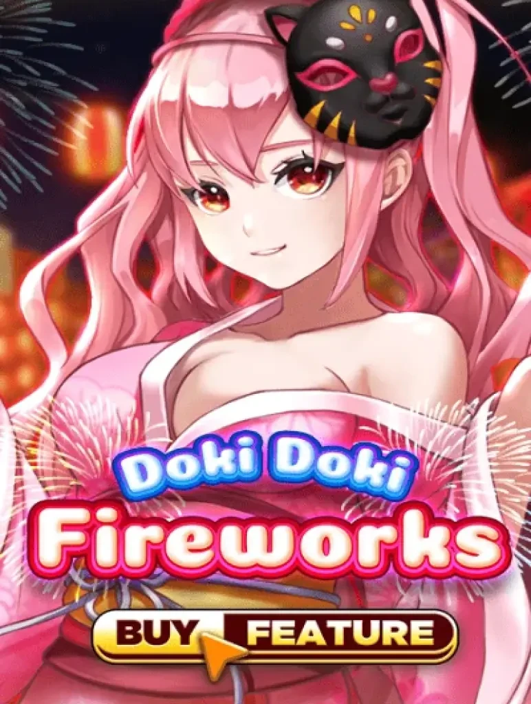 TX88 Doki Doki Fireworks